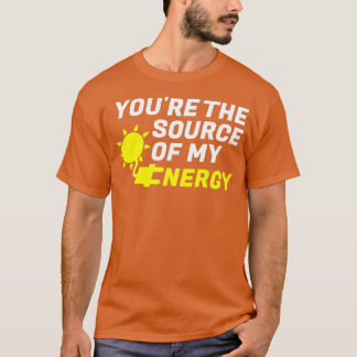 Du är källan till min Energy Romantic grönt ele T Shirt