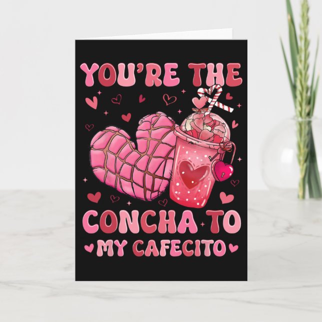 Du är konchan till min cafecito, Concha spanska V Kort (Framsida)