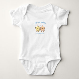 Du är konstig, jag behåller dig Star Art T Shirt