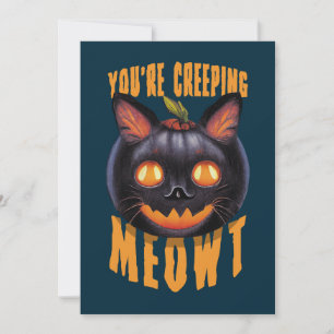 Du är krypande Meowt Halloween Black Cat Inbjudningar
