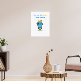 Du är Kung, bara Smile - Smilo Poster. Poster