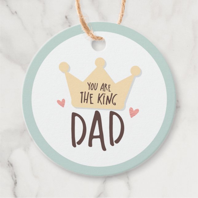 Du är kung pappa - fars dag - krona gåvor etiketter (Framsida)
