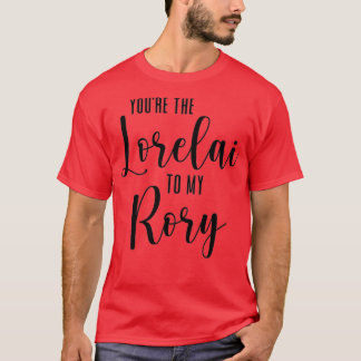 Du är Lorelai i min Rory T Shirt