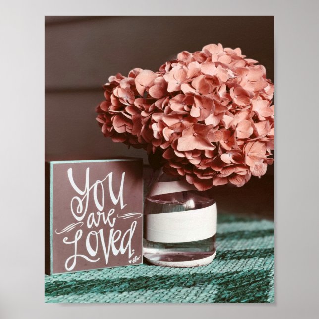 Du är Loved Rosa Flowers Kärlek Poster (Framsidan)