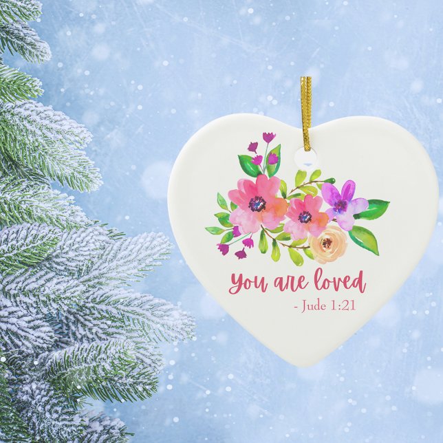 Du är Loved Scripture Blommigt Christian Quote Julgransprydnad Keramik (Skapare uppladdad)