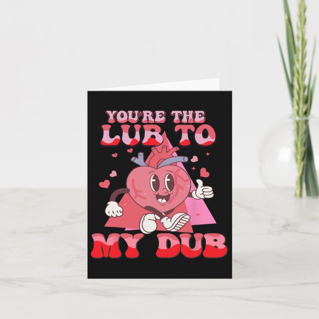 Du är Lube till min Dub Cvicu Nurse Valentine Ca Kort (Framsida)
