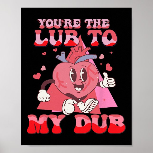 Du är Lube till min Dub Cvicu Nurse Valentine Ca Poster (Framsidan)
