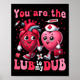 Du är Lube till min Dub Cvicu Nurse Valentine Ca Poster