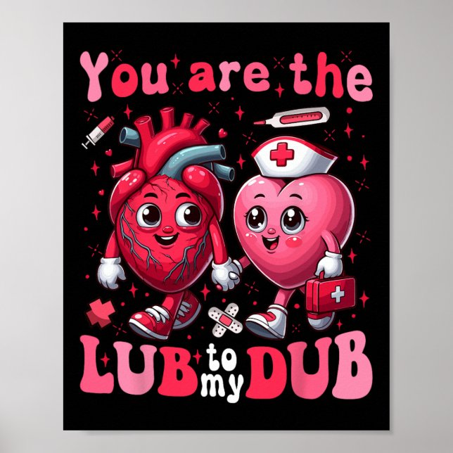 Du är Lube till min Dub Cvicu Nurse Valentine Ca Poster (Framsidan)