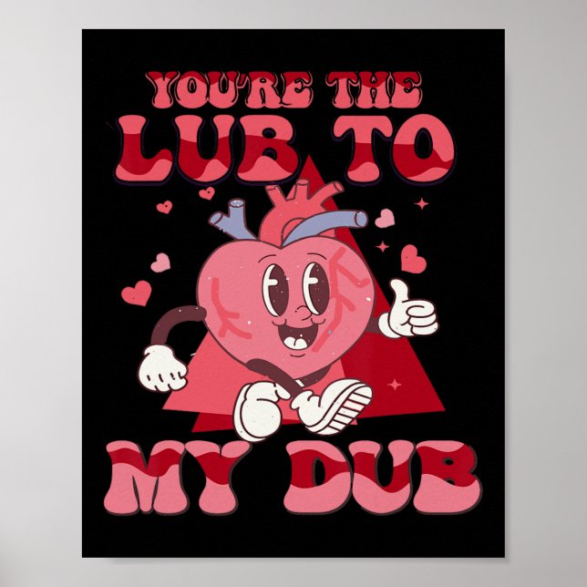 Du är Lube till min Dub Cvicu Nurse Valentine Ca Poster (Framsidan)