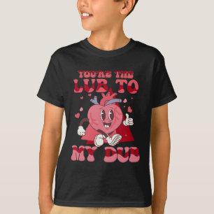 Du är Lube till min Dub Cvicu Nurse Valentine Ca T Shirt