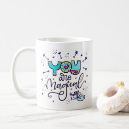 Du är magisk, handskriven och illustrerad kaffemugg