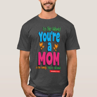 Du är Mamma Mors dag T Shirt