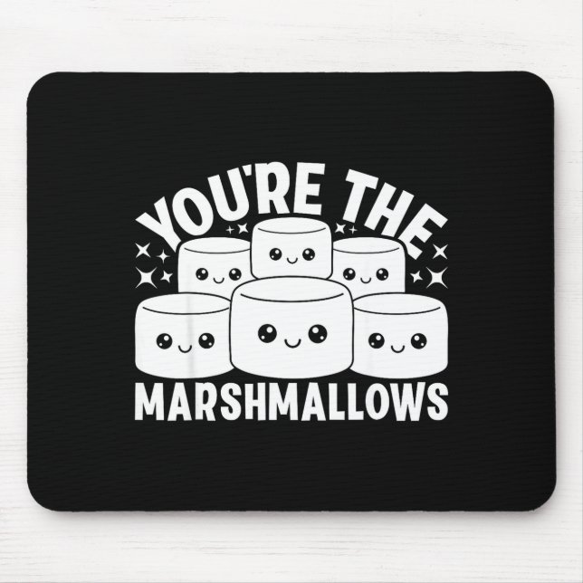 Du är marshmallows till min heta kakao-valentin musmatta (Framsidan)