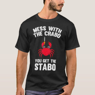 Du är med min Crabo. Du får ett stabo-skämt. T Shirt
