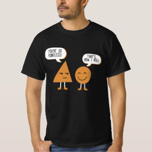 Du är meningslös så jag rullar - Math Älskare G T Shirt