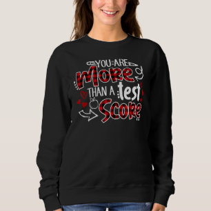 Du är mer än en rödblekare testlärare T Shirt