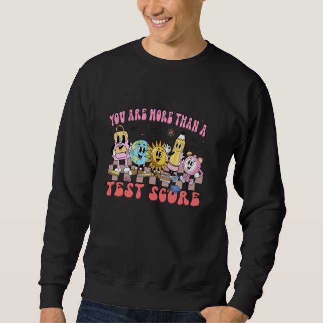 Du är mer än en testad lärare T Lång Ärmad Tröja (Framsida)