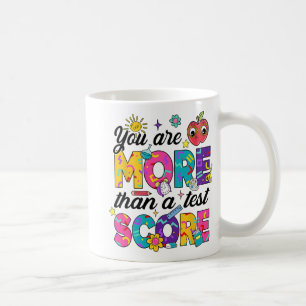 Du är mer än en testdag för lärare kaffemugg
