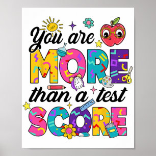 Du är mer än en testdag för lärare poster