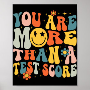 Du är mer än en testdag för lärare poster