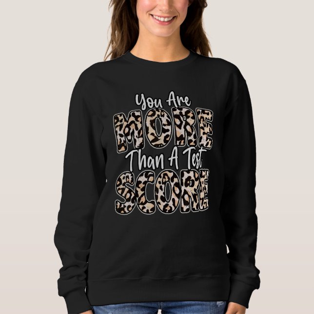 Du är mer än en testdag för Leopardtest T Shirt (Framsida)