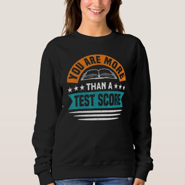 Du är mer än en testdagslärare t shirt (Framsida)