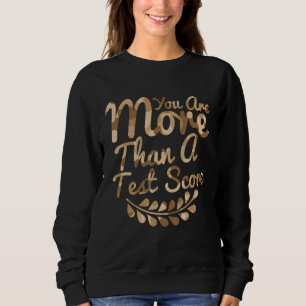 Du är mer än en testkameratestdag t shirt