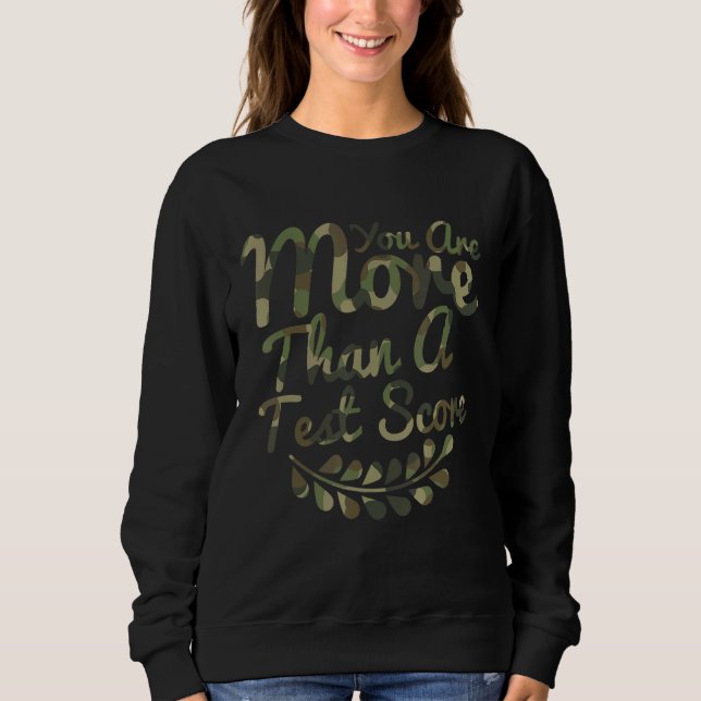 Du är mer än en testkameratestdag t shirt (Framsida)