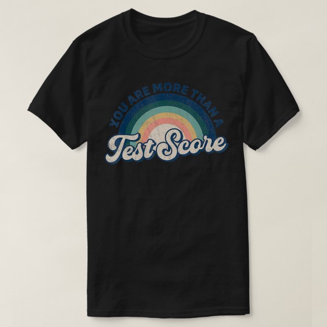 Du är mer än en testtestgrupp för lärare t shirt (Design framsida)