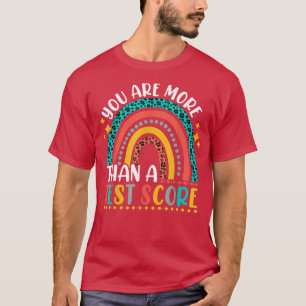Du är mer än ett test av testpoäng för test D av a T Shirt