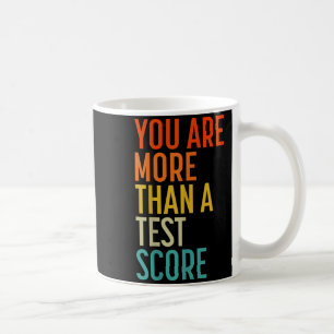 Du Är Mer Än Ett Testresultat Vintage Läraren Tes Kaffemugg
