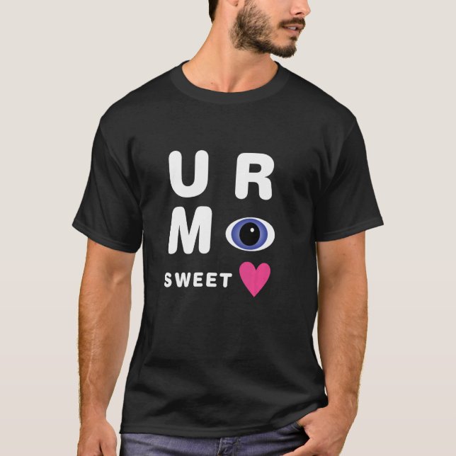 Du är min älskling Mors dag Valentines day T Shirt (Framsida)