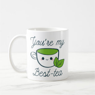 Du är min bästa tea kaffemugg
