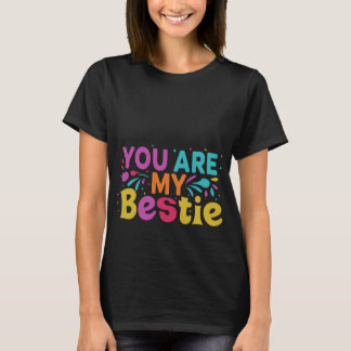 Du är min bestie t shirt