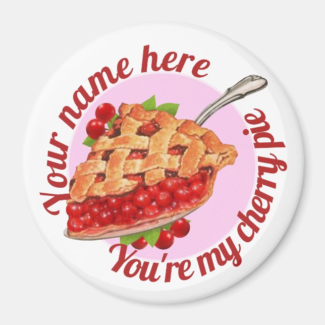 Du är min Cherry Paj Magnet (Framsidan)