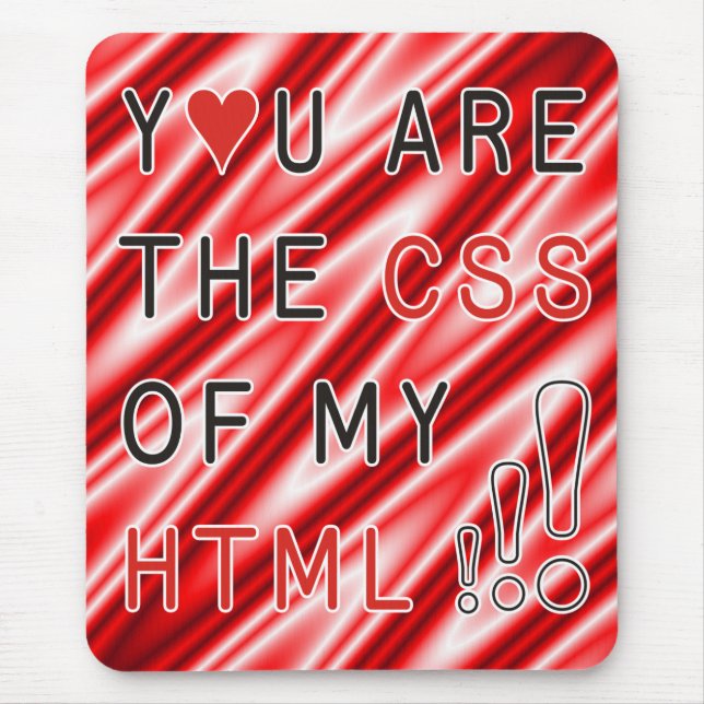 Du är min CSS - rött vitt vågar Musmatta (Framsidan)