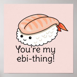 Du är min ebi-sak sushi pun poster