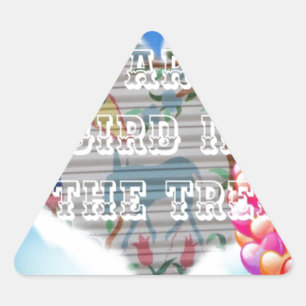 Du är min fågel i Träd: Hjärtfilt design Triangelformat Klistermärke