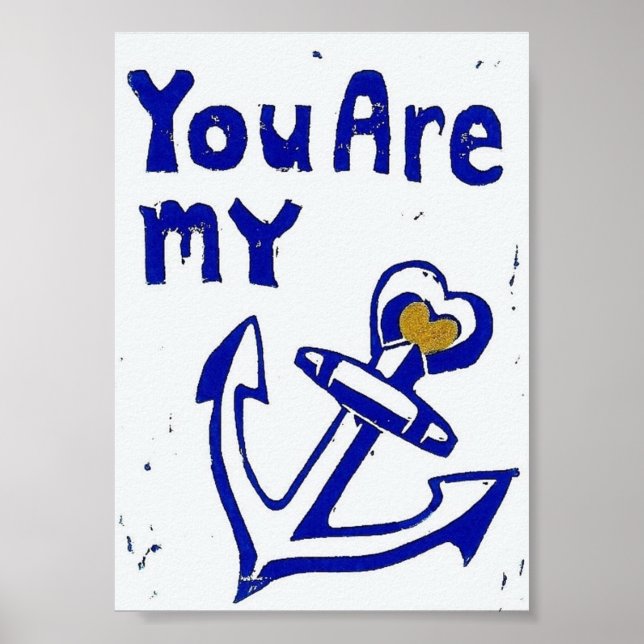 Du är min fästpunkt Poster, 5 x 7 tum Poster (Framsidan)