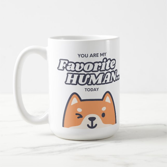 Du är min favoritmänniska idag kaffemugg (Vänster)