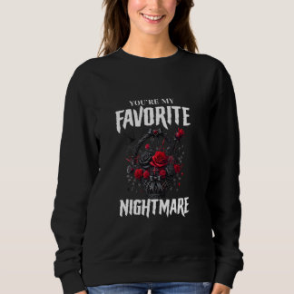 Du är min favoritmardröm, gotisk Valentines Har T Shirt