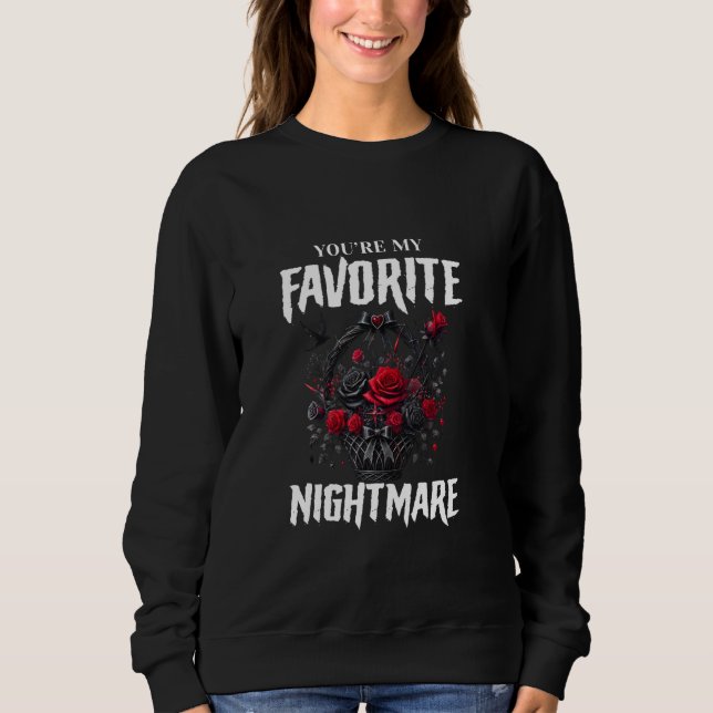 Du är min favoritmardröm, gotisk Valentines Har T Shirt (Framsida)