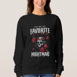 Du är min favoritmardröm, gotisk Valentines Har T Shirt