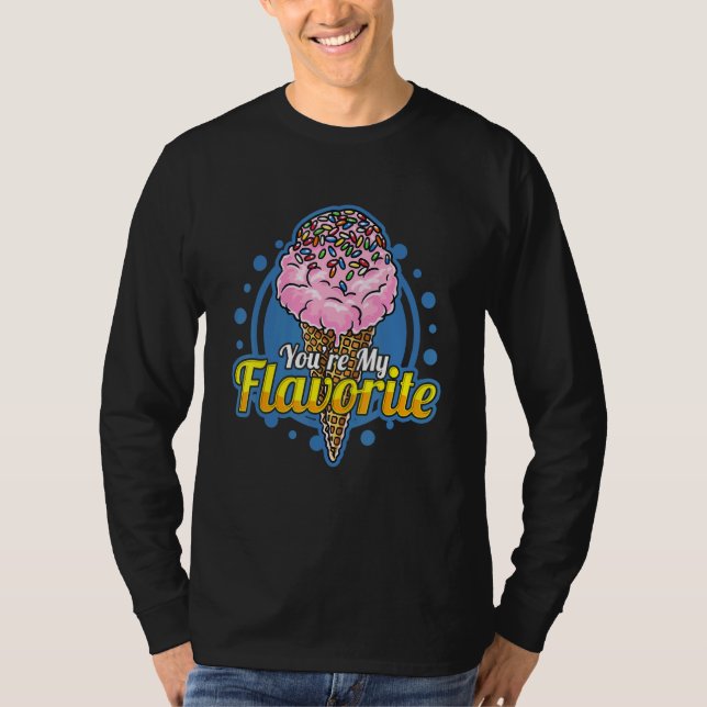 Du är min favoritsmak för glass med t shirt (Framsida)