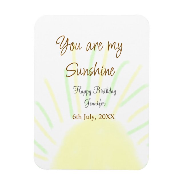 Du är min gult för solskensfärgad pastellfödelseda magnet (Vertikal)