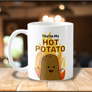 Du är min heta potatis kaffemugg