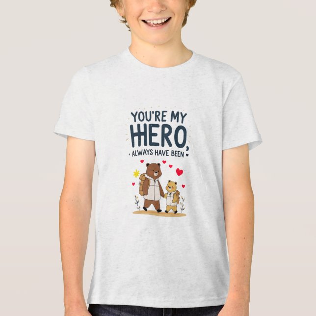 Du Är Min Hjälte Citat T-Shirt (Framsida)