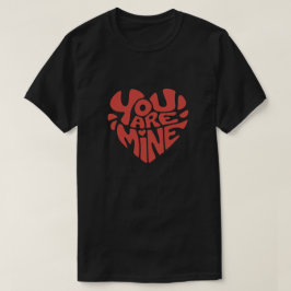Du är min hjärtformade design t shirt