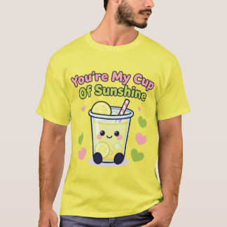 Du är min kopp av solsken Söt lemonad Kawaii Des T Shirt